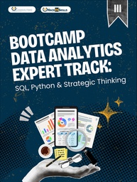 Bootcamp Data Analytics Expert Track: Sql, Python &amp; Strategic Thinking